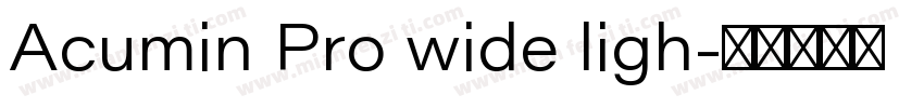Acumin Pro wide ligh字体转换